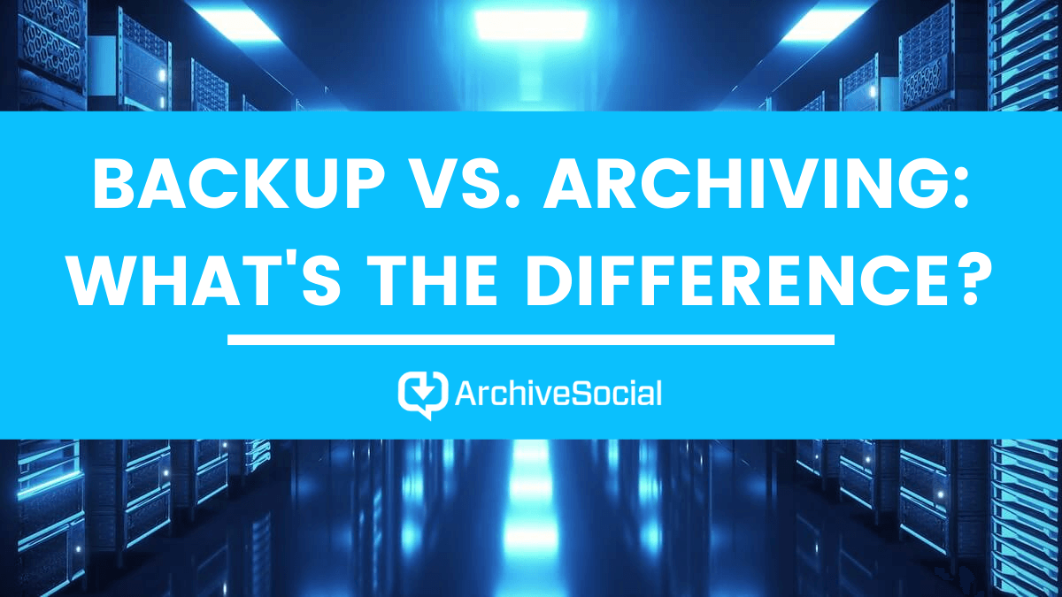 Backup Vs Archiving: What's The Difference?