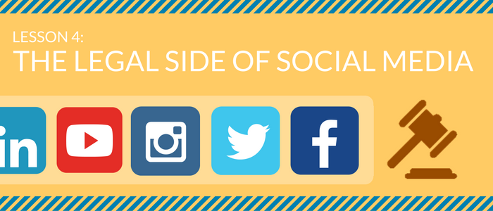 Crash Course Lesson 4: Legal Side of Social Media