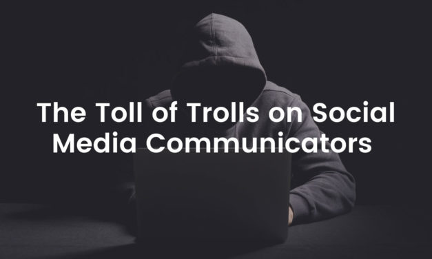 The Toll of Trolls on Social Media Communicators