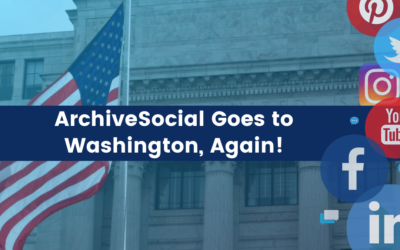 ArchiveSocial Goes to Washington, Again!