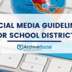Social Media Guidelines for School Districts