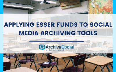 Applying ESSER Funds to Social Media Archiving Tools