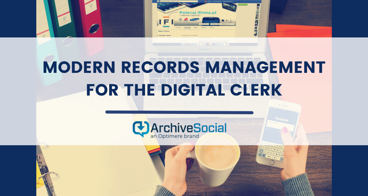 Modern Records Management for the Digital Clerk